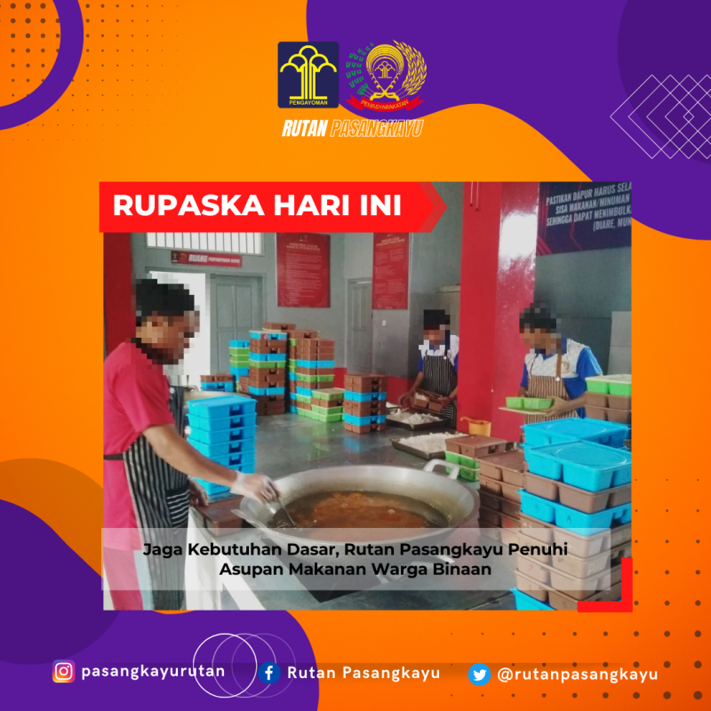 Jaga Kebutuhan Dasar, Rutan Pasangkayu Penuhi Asupan Makanan Warga Binaan