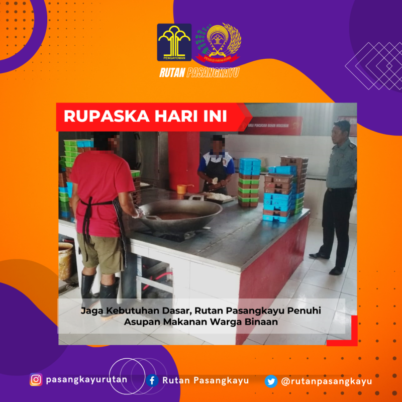 Jaga Kebutuhan Dasar, Rutan Pasangkayu Penuhi Asupan Makanan Warga Binaan