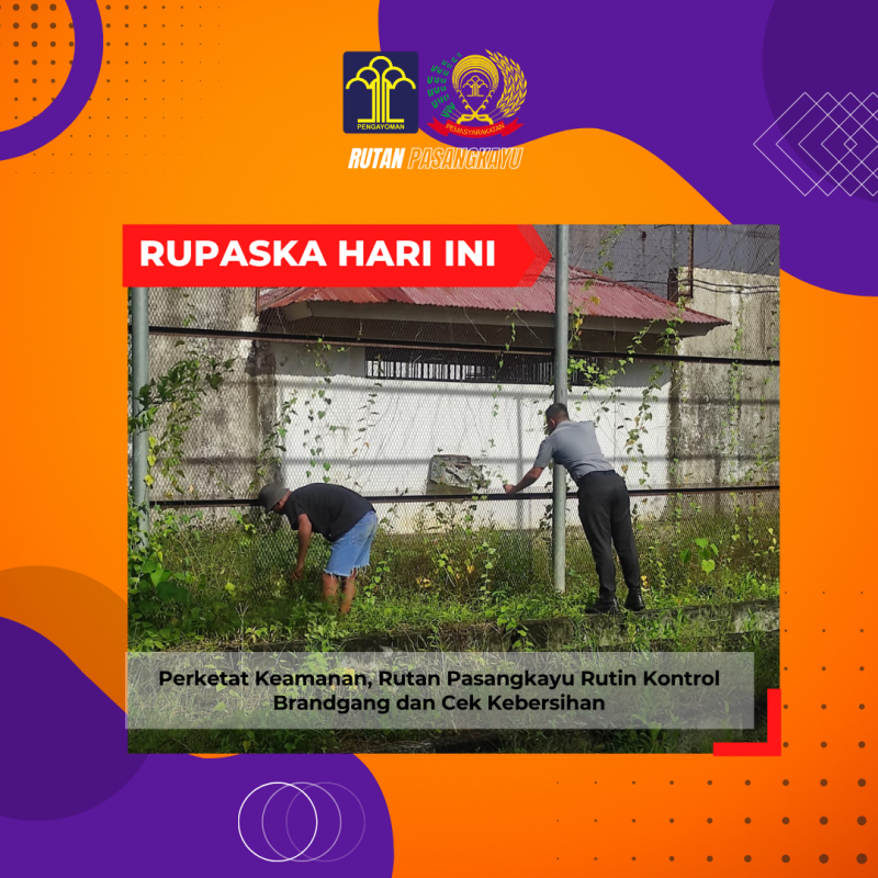 Perketat Keamanan, Rutan Pasangkayu Rutin Kontrol Brandgang dan Cek Kebersihan. Foto: Rutan Pasangkayu/dok (15/01)