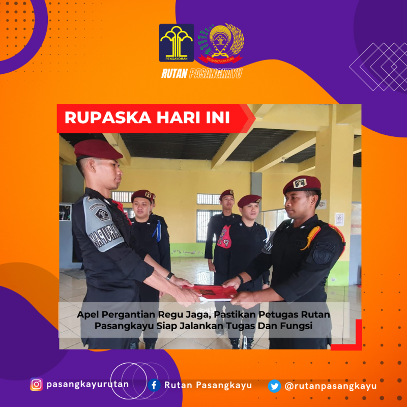 Apel Pergantian Regu Jaga, Pastikan Petugas Rutan Pasangkayu Siap Jalankan Tugas Dan Fungsi