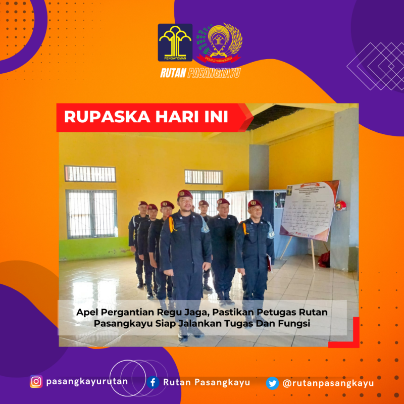 Apel Pergantian Regu Jaga, Pastikan Petugas Rutan Pasangkayu Siap Jalankan Tugas Dan Fungsi