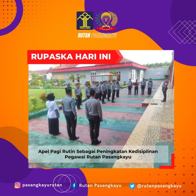 Apel Pagi Rutin Sebagai Peningkatan Kedisiplinan Pegawai Rutan Pasangkayu