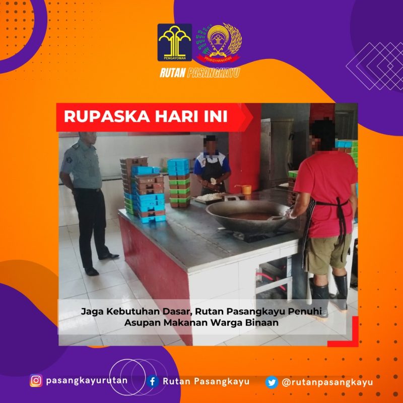 Jaga Kebutuhan Dasar, Rutan Pasangkayu Penuhi Asupan Makanan Warga Binaan