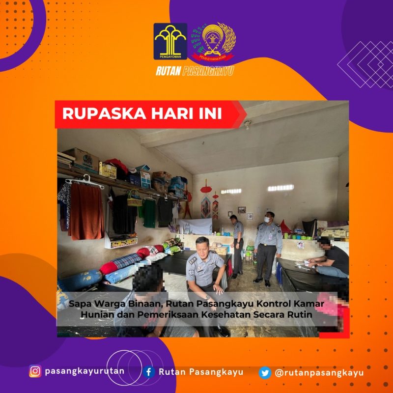 Sapa Warga Binaan, Rutan Pasangkayu Kontrol Kamar Hunian dan Pemeriksaan Kesehatan Secara Rutin