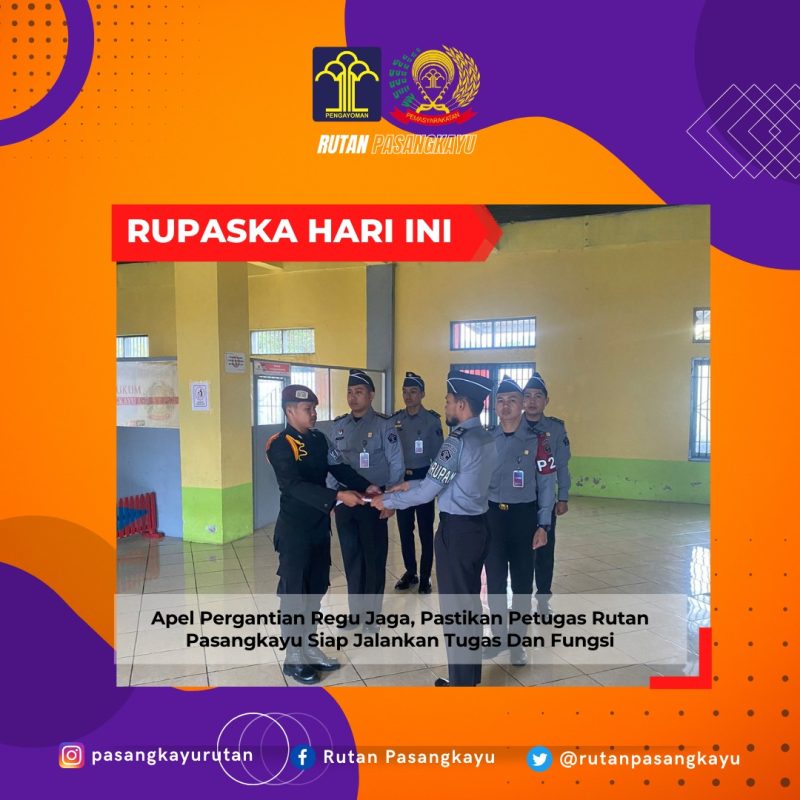 Apel Pergantian Regu Jaga, Pastikan Petugas Rutan Pasangkayu Siap Jalankan Tugas Dan Fungsi