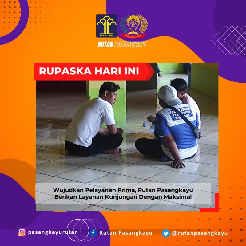 Wujudkan Pelayanan Prima, Rutan Pasangkayu Berikan Layanan Kunjungan Dengan Maksimal