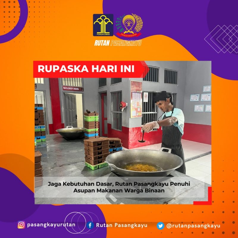 Jaga Kebutuhan Dasar, Rutan Pasangkayu Penuhi Asupan Makanan Warga Binaan