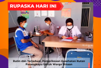 Rutin dan Terjadwal, Pemeriksaan Kesehatan Rutan Pasangkayu Untuk Warga Binaan
